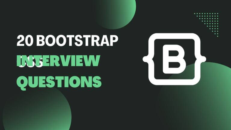 20 Bootstrap interview questions
