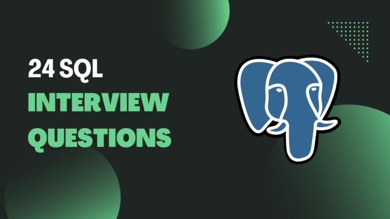 24 SQL Interview Questions and Answers