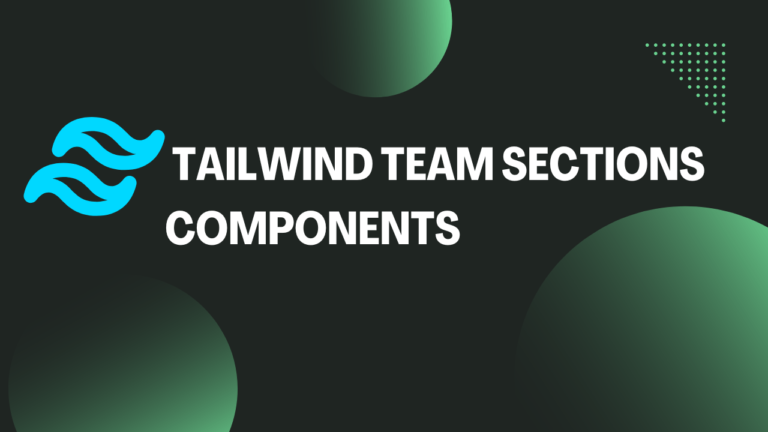 Tailwind Team Sections Components-min